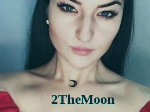 2TheMoon