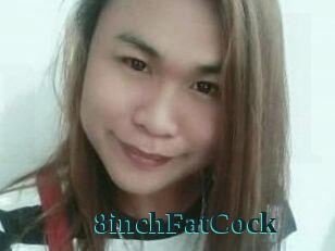 8inchFatCock
