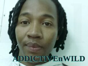 ADDICTIVEnWILD