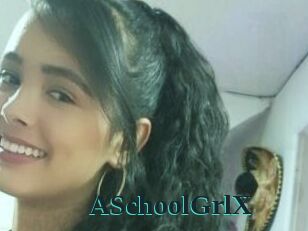 ASchoolGrlX