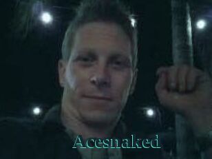 Acesnaked
