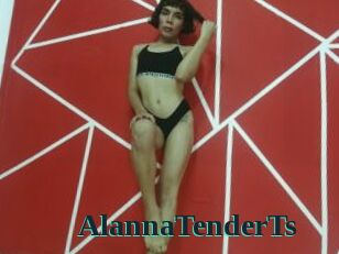 AlannaTenderTs