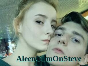 AleenCumOnSteve