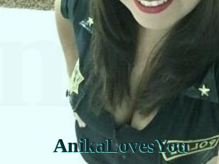 AnikaLovesYou