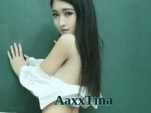 AaxxTina