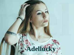 Adellucky