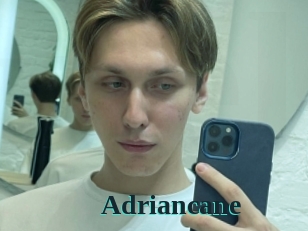Adriancane