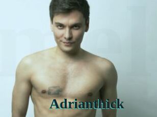 Adrianthick
