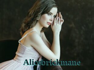 Alicebrickmane
