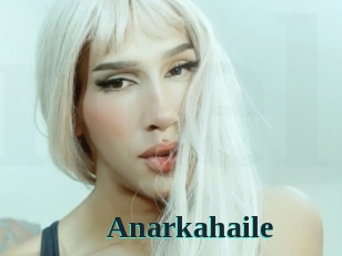 Anarkahaile
