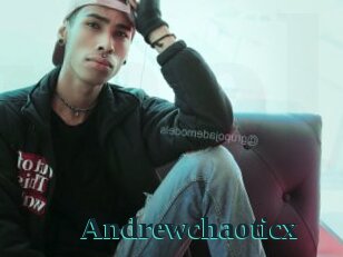 Andrewchaoticx