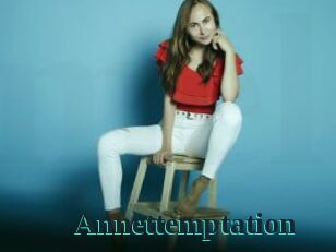 Annettemptation