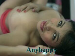 Anyhappy