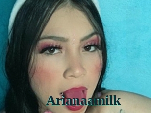 Arianaamilk