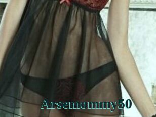 Arsemommy50