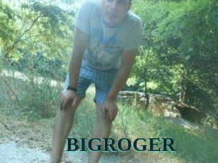 BIGROGER