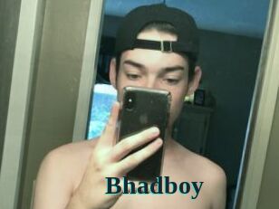 Bhadboy