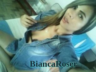 Bianca_Roser