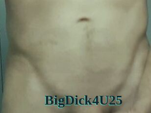 BigDick4U25