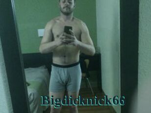 Bigdicknick66