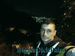 BiggerDickPaisa