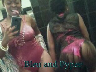 Bleu_and_Pyper