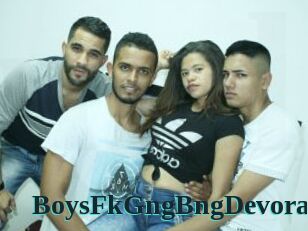 BoysFkGngBngDevora