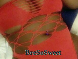 BreSoSweet