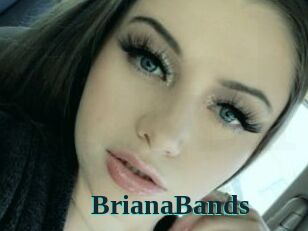 BrianaBands