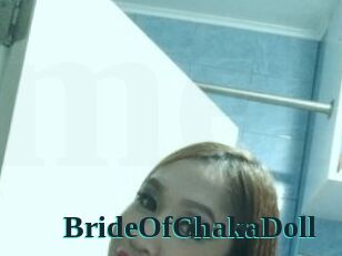 BrideOfChakaDoll