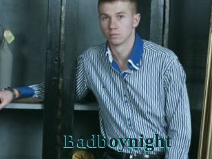 Badboynight