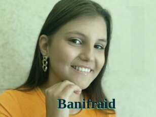 Banifraid