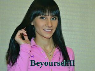 Beyourselfff