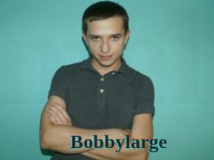Bobbylarge