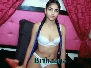 Brihaana