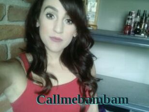 Callmebambam