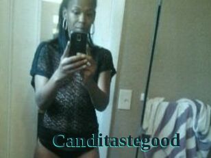 Canditastegood