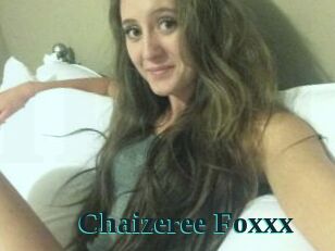 Chaizeree_Foxxx