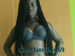 ChoclateSkin69