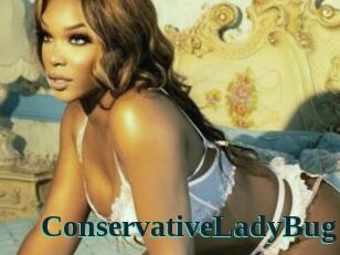 ConservativeLadyBug