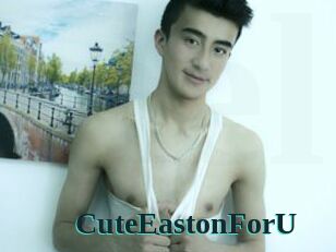 CuteEastonForU