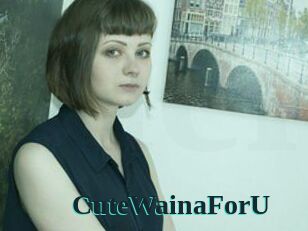 CuteWainaForU