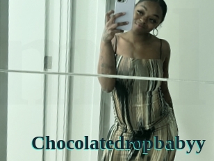 Chocolatedropbabyy
