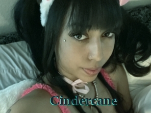 Cindercane
