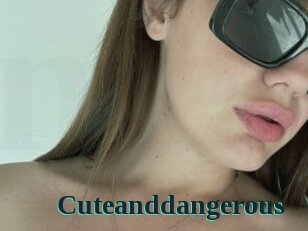 Cuteanddangerous