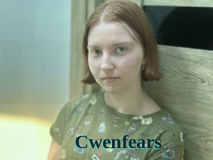 Cwenfears