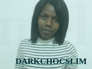 DARKCHOCSLIM