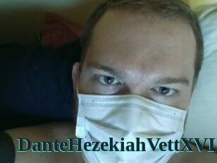 DanteHezekiahVettXVII