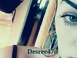 Desree47d