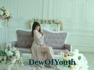 DewOfYouth
